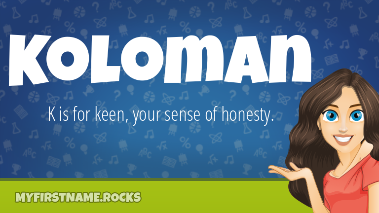 My First Name Koloman Rocks!