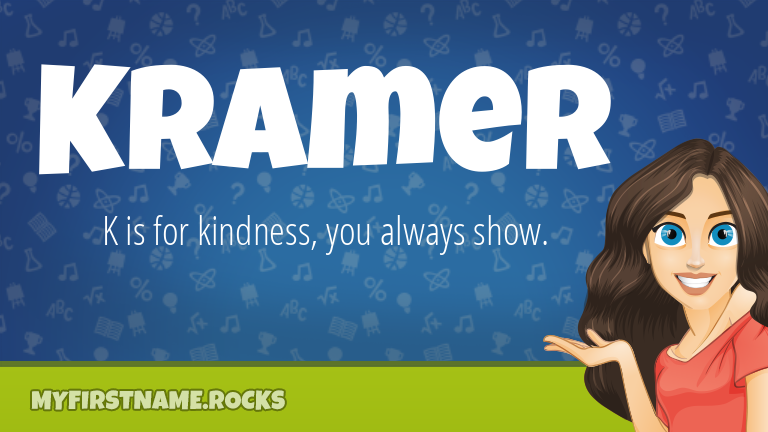 My First Name Kramer Rocks!