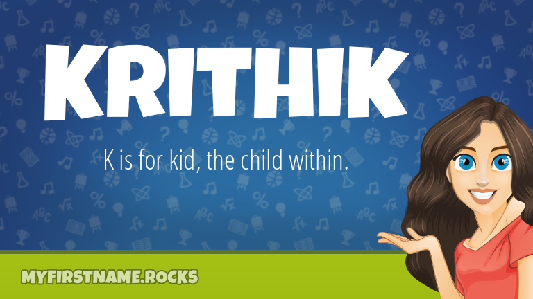 My First Name Krithik Rocks!