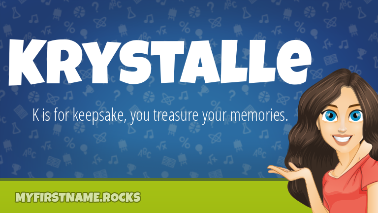 My First Name Krystalle Rocks!