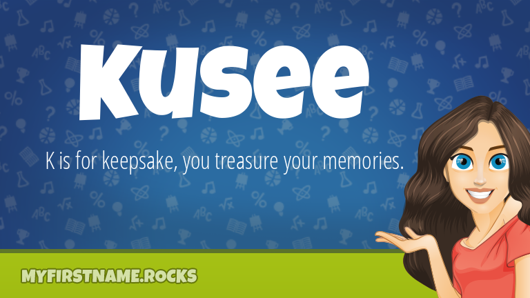 My First Name Kusee Rocks!
