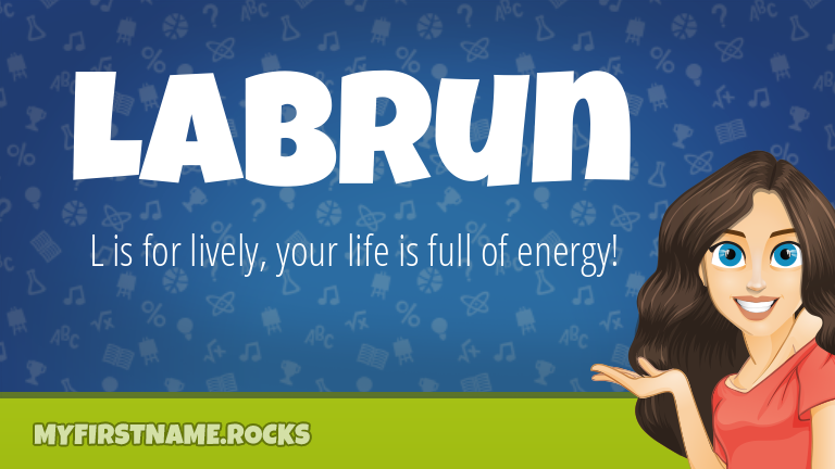 My First Name Labrun Rocks!