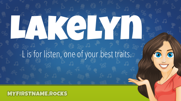 My First Name Lakelyn Rocks!