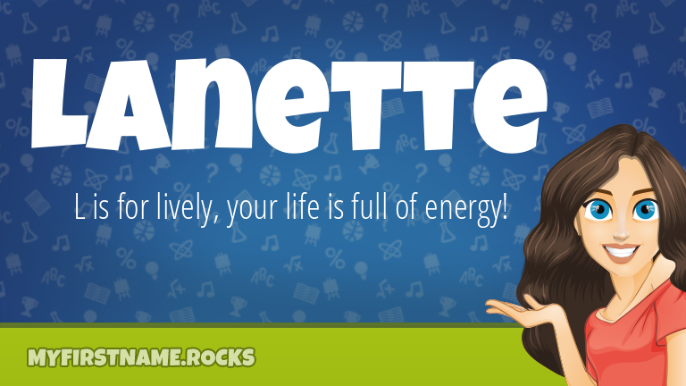 My First Name Lanette Rocks!