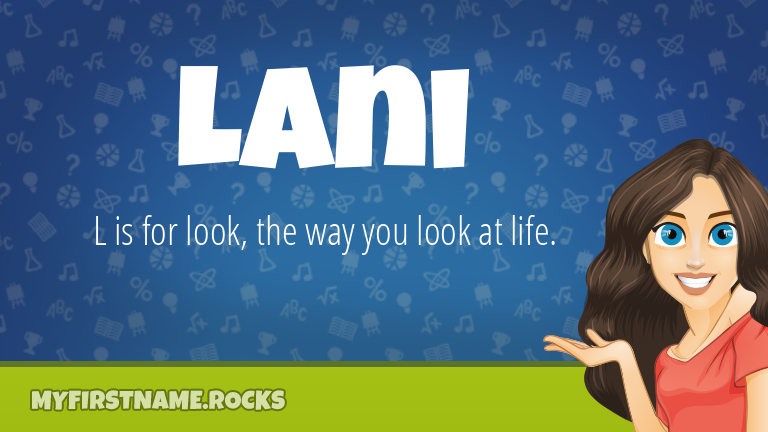 My First Name Lani Rocks!