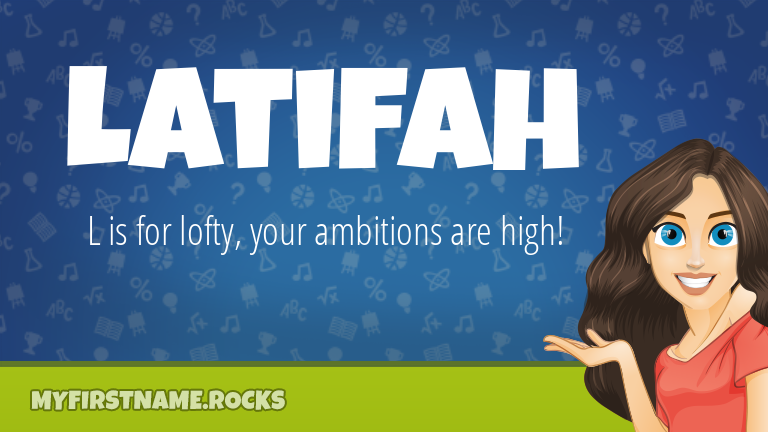 My First Name Latifah Rocks!
