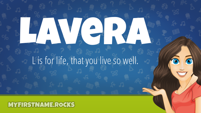 My First Name Lavera Rocks!