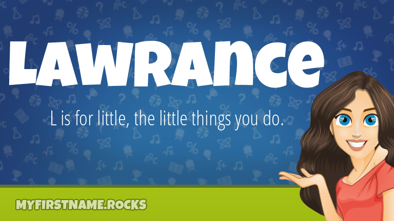 My First Name Lawrance Rocks!