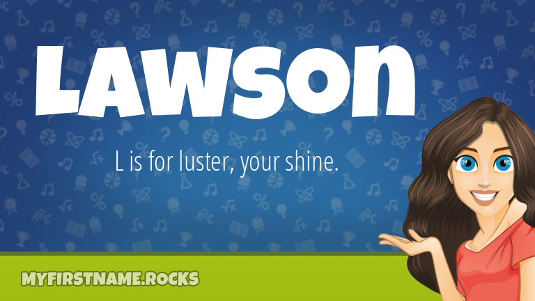My First Name Lawson Rocks!