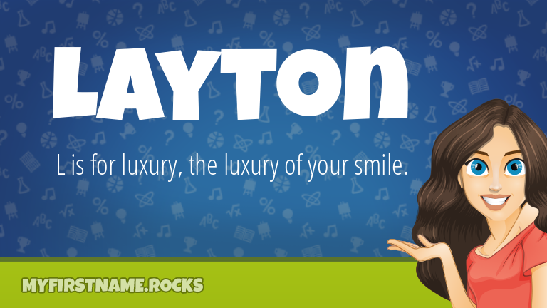 My First Name Layton Rocks!