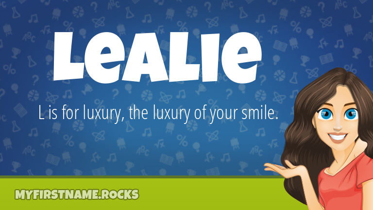 My First Name Lealie Rocks!