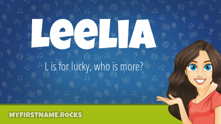 My First Name Leelia Rocks!