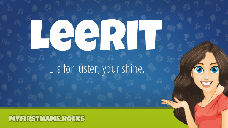 My First Name Leerit Rocks!