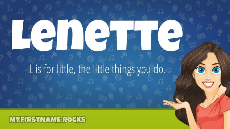 My First Name Lenette Rocks!