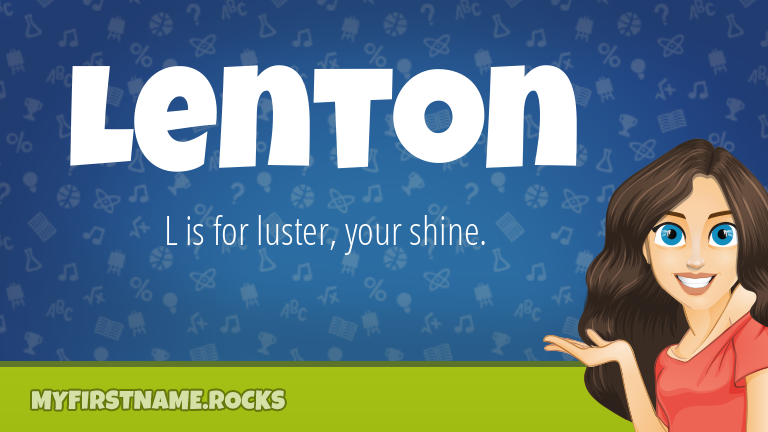 My First Name Lenton Rocks!