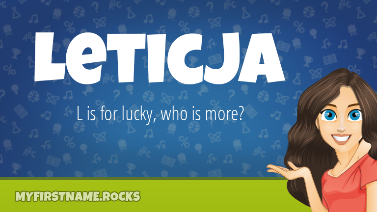 My First Name Leticja Rocks!