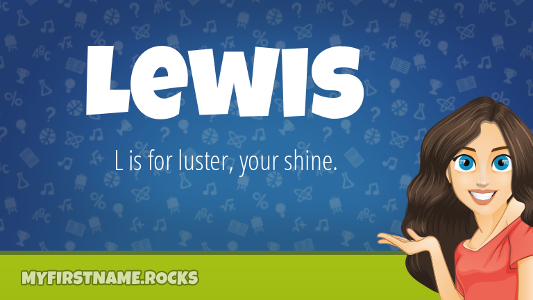 My First Name Lewis Rocks!
