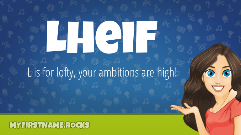 My First Name Lheif Rocks!