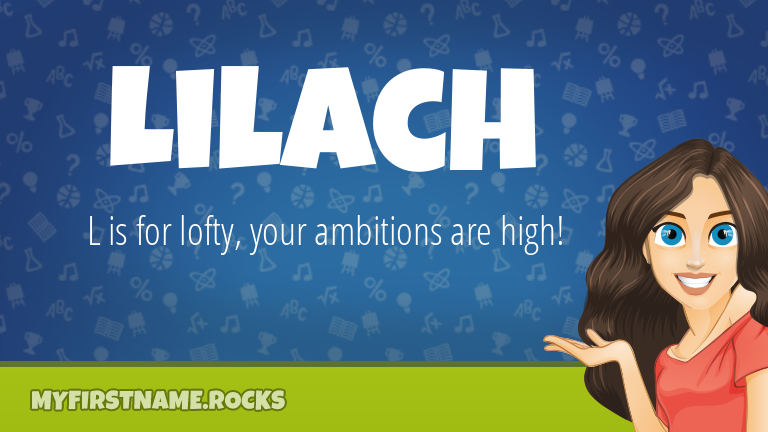 My First Name Lilach Rocks!