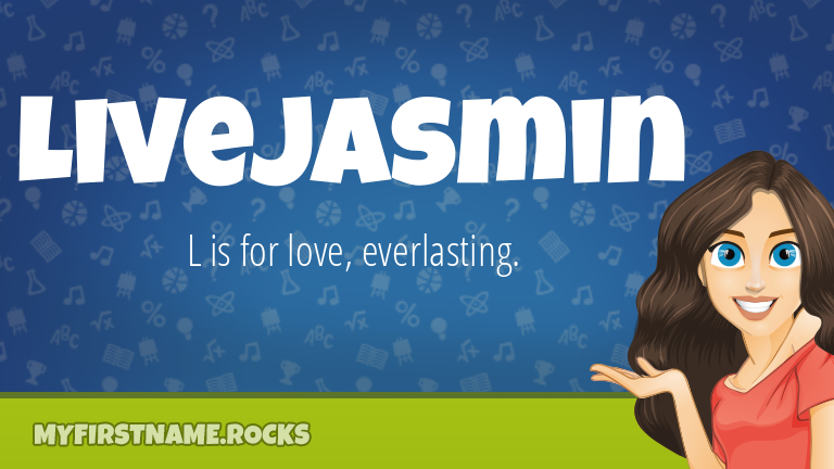 My First Name Livejasmin Rocks!