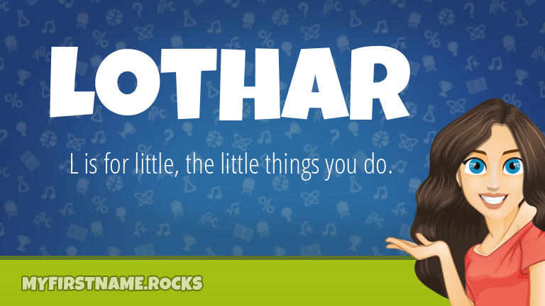 My First Name Lothar Rocks!