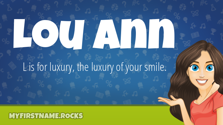 My First Name Lou Ann Rocks!
