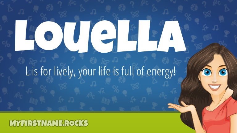 My First Name Louella Rocks!