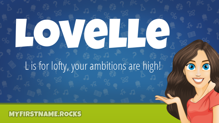 My First Name Lovelle Rocks!