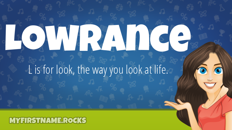 My First Name Lowrance Rocks!