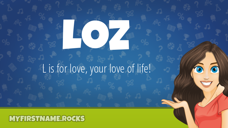 My First Name Loz Rocks!