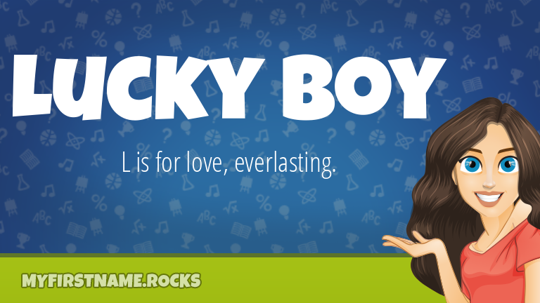 My First Name Lucky Boy Rocks!