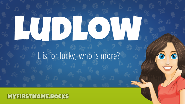 My First Name Ludlow Rocks!