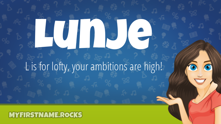 My First Name Lunje Rocks!