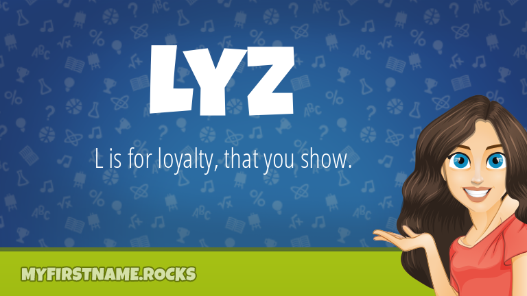 My First Name Lyz Rocks!