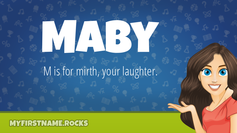 My First Name Maby Rocks!