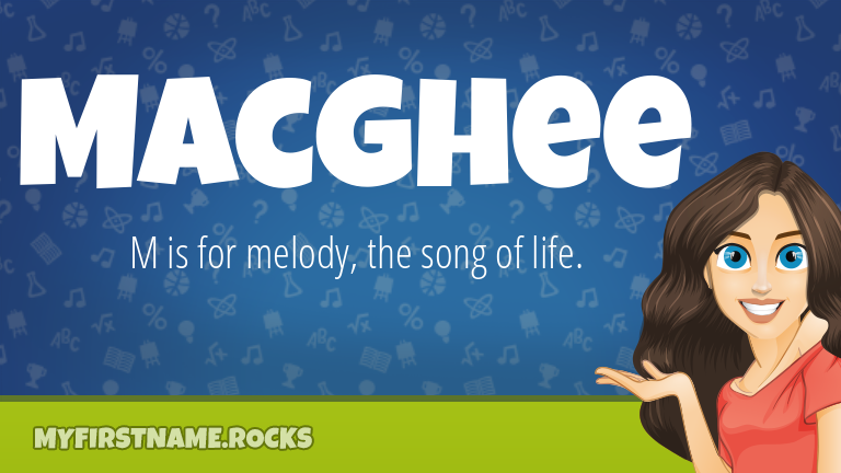 My First Name Macghee Rocks!