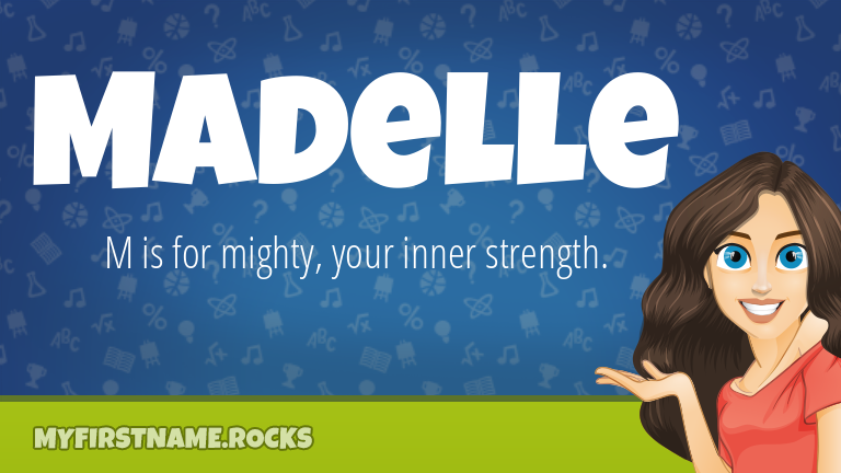 My First Name Madelle Rocks!