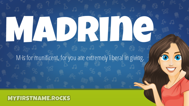 My First Name Madrine Rocks!