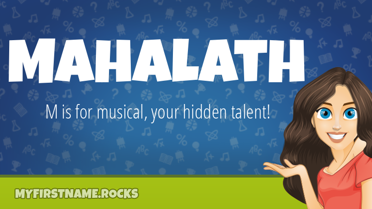 My First Name Mahalath Rocks!