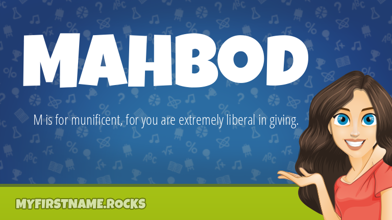 My First Name Mahbod Rocks!