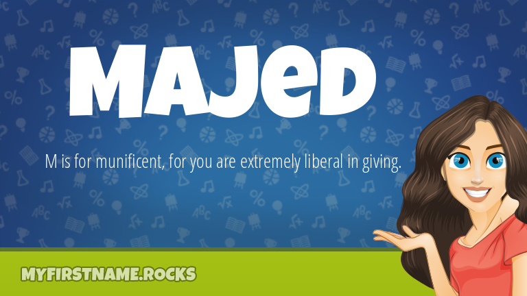 My First Name Majed Rocks!