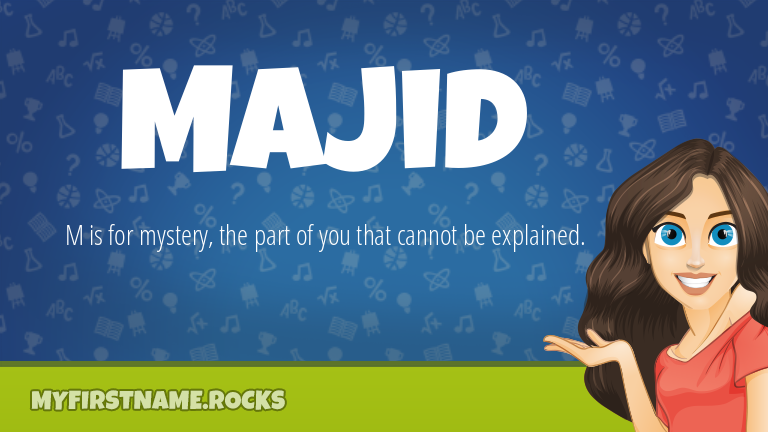 My First Name Majid Rocks!