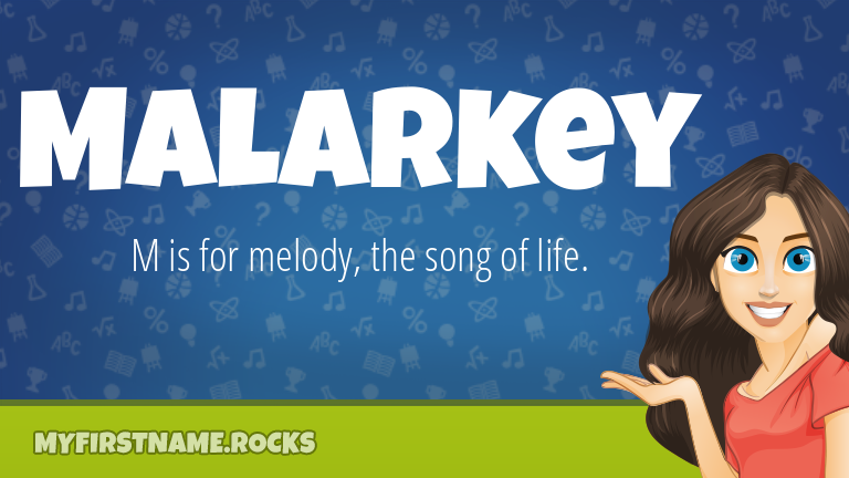 My First Name Malarkey Rocks!