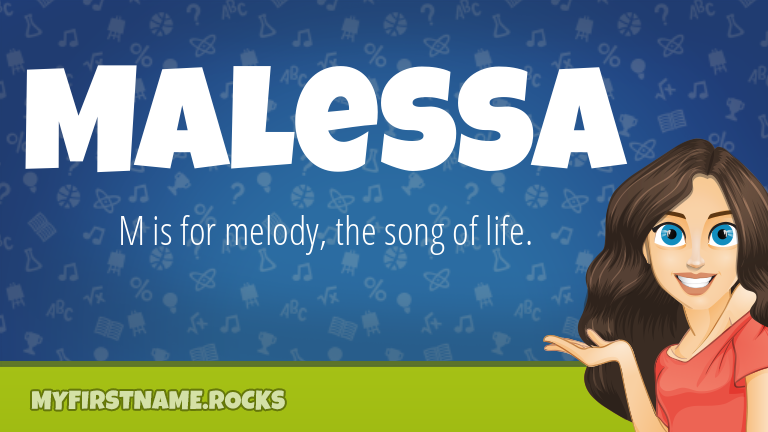 My First Name Malessa Rocks!