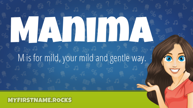 My First Name Manima Rocks!