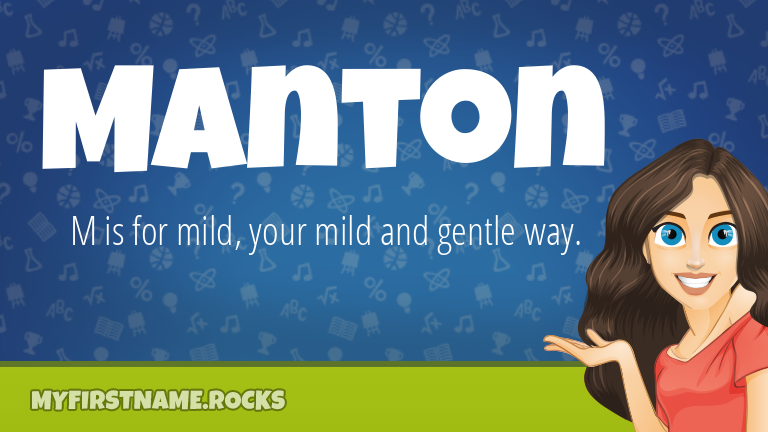My First Name Manton Rocks!