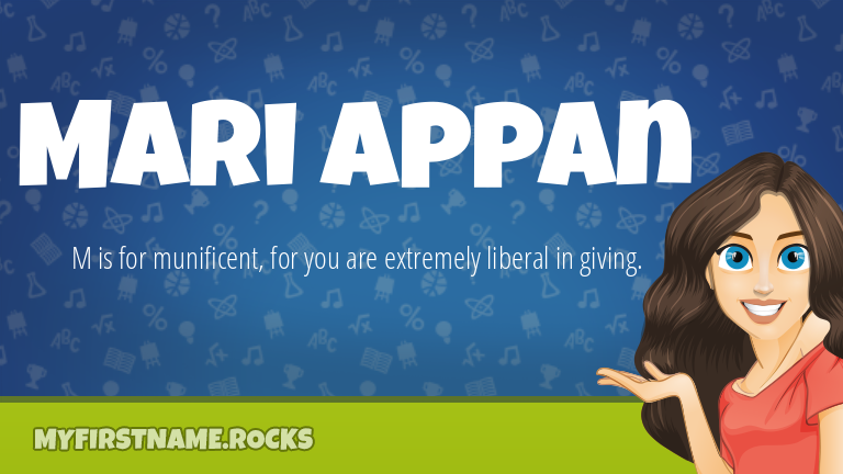 My First Name Mari Appan Rocks!