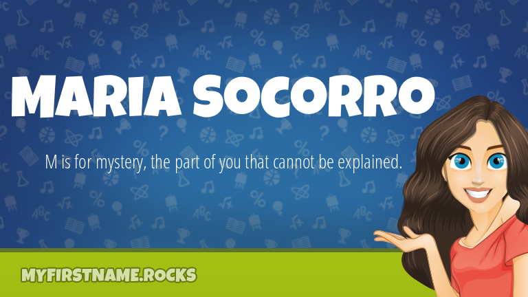 My First Name Maria Socorro Rocks!