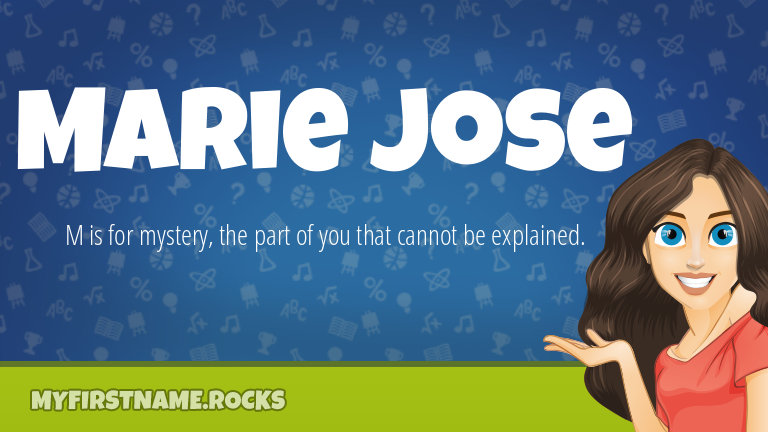 My First Name Marie Jose Rocks!