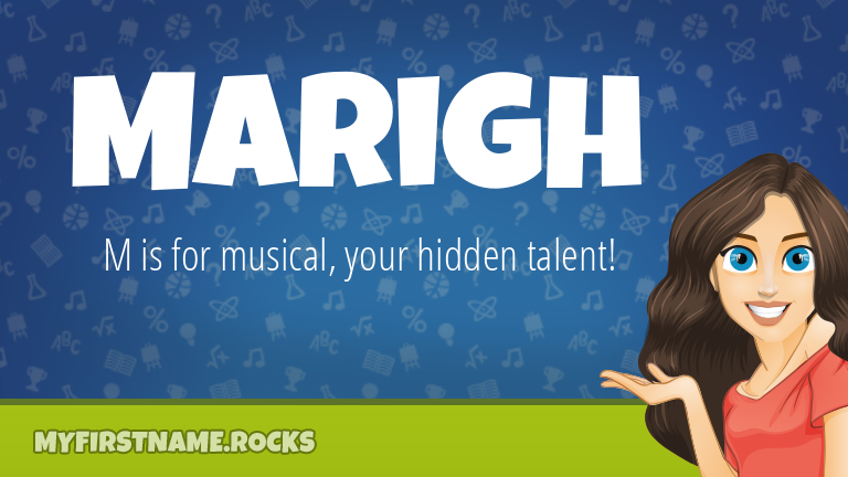 My First Name Marigh Rocks!